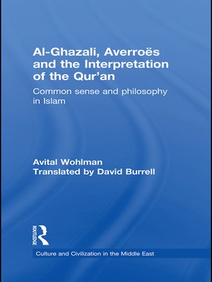 cover image of Al-Ghazali, Averroes and the Interpretation of the Qur'an